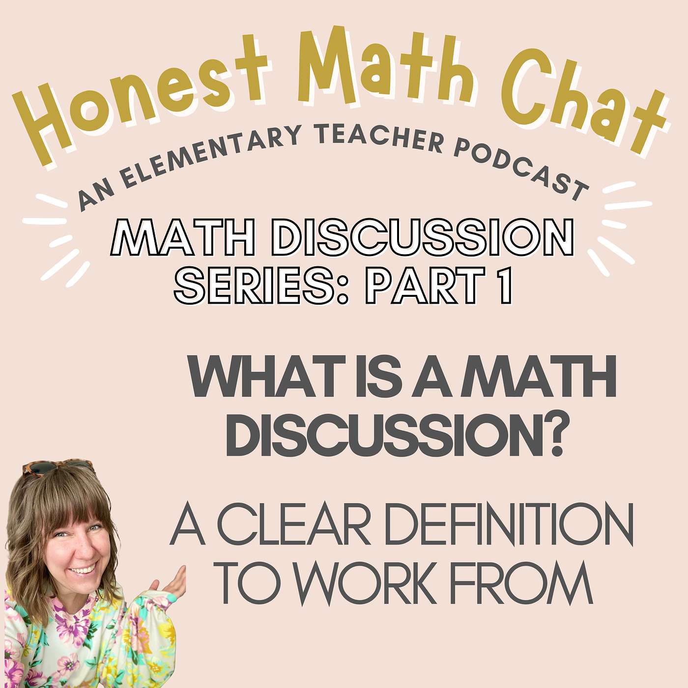 #16: What is a Math Discussion? A Clear Definition to Work From (Part 1)