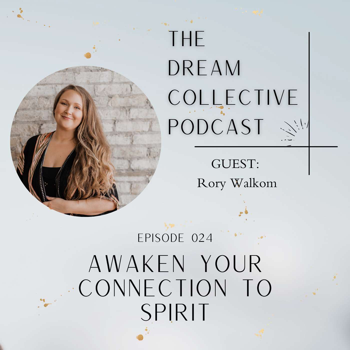 The Dream Collective Podcast