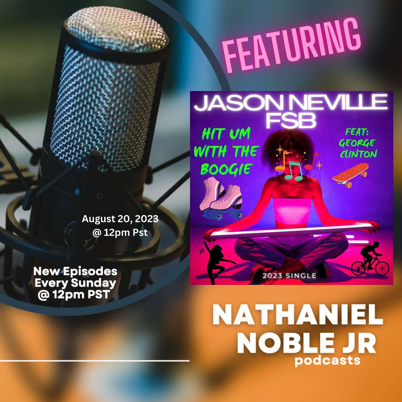 Nathaniel Noble Jr Podcast