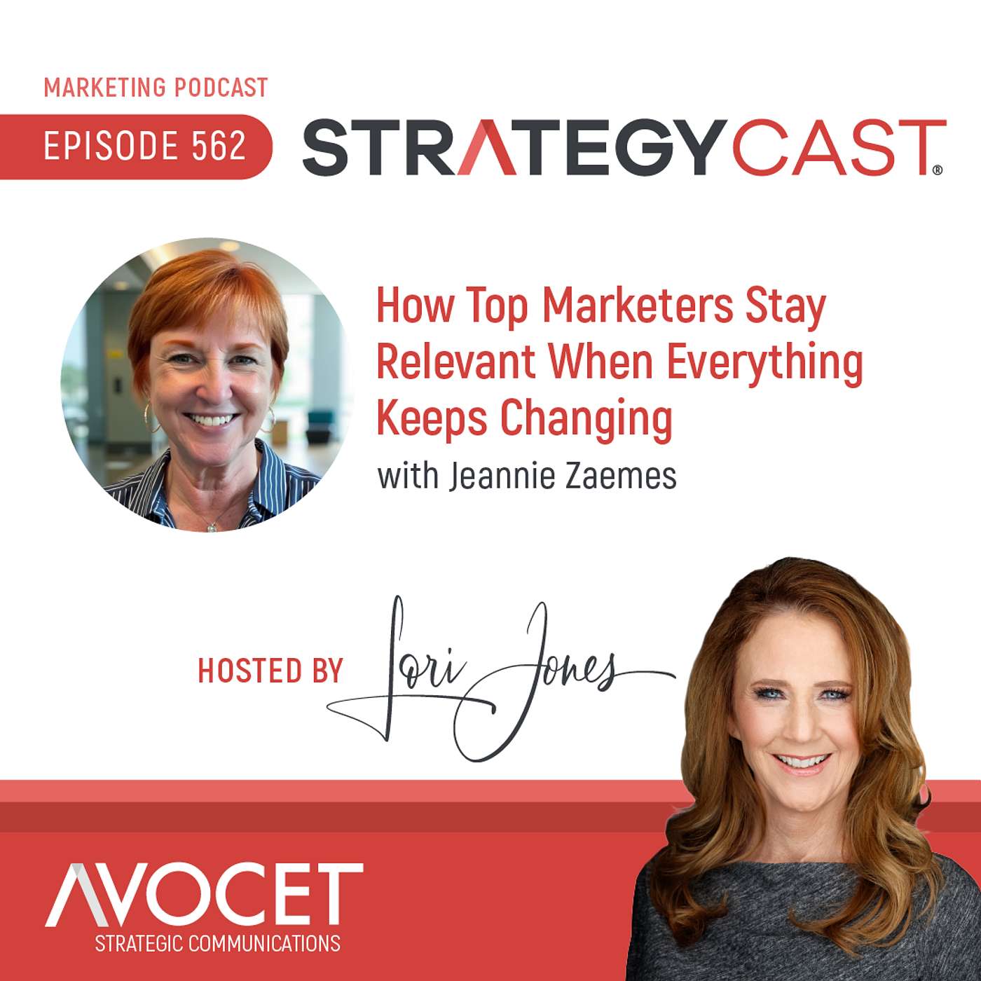 How Top Marketers Stay Relevant When Everything Keeps Changing, feat. Jeannie Zaemes