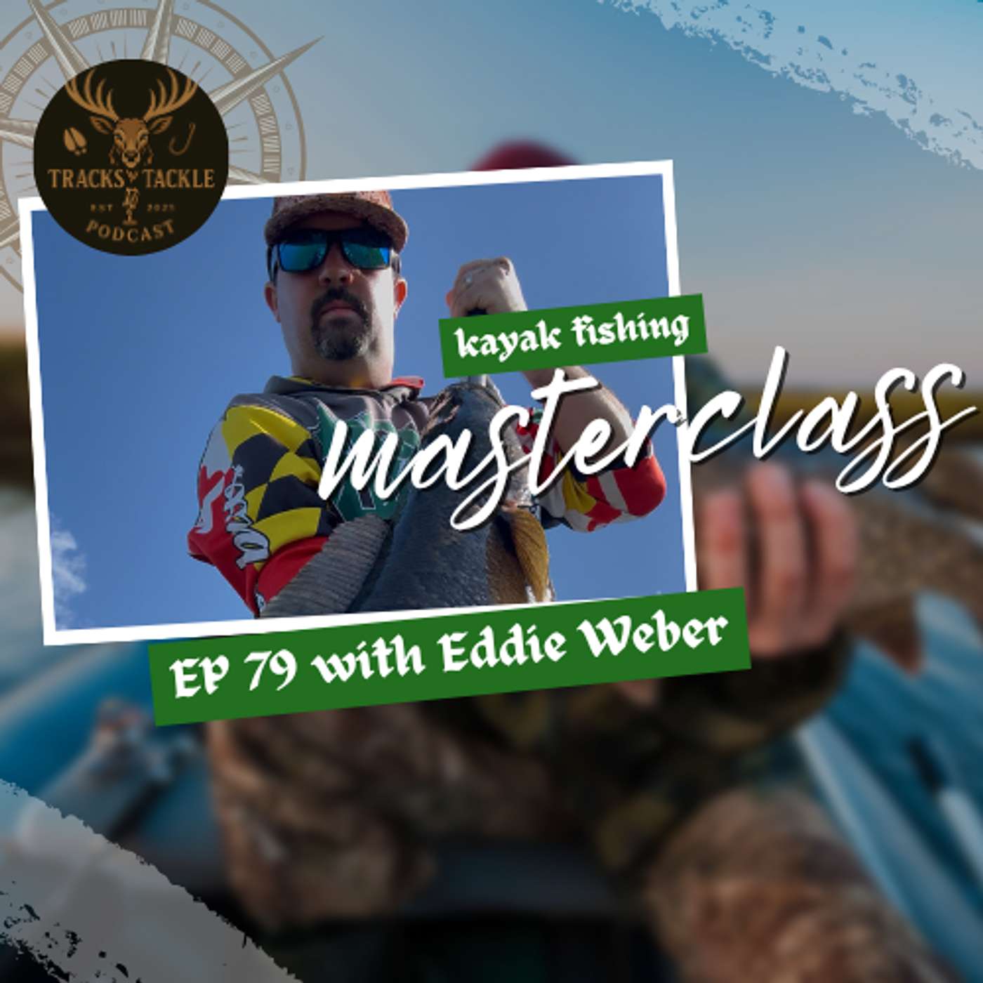EP 79 From Kayak to Custom Baits: The Eddie Weber Story