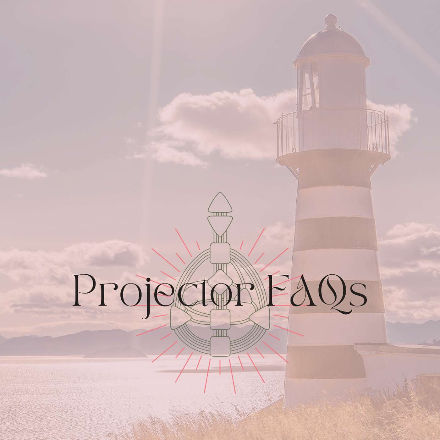 Projector Most Asked Questions episode artwork