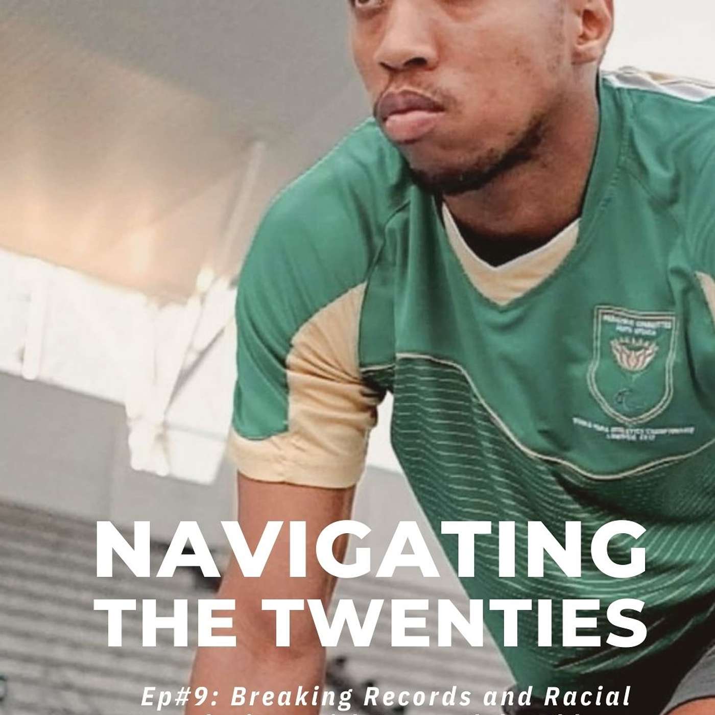 Navigating the Twenties - Mpumelelo Mhlongo: Breaking Records and Racial Boundaries