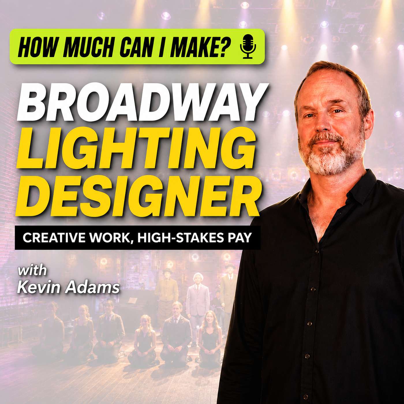 Broadway Lighting Designer: How the Job Works, What They Make, and How to Break In episode artwork