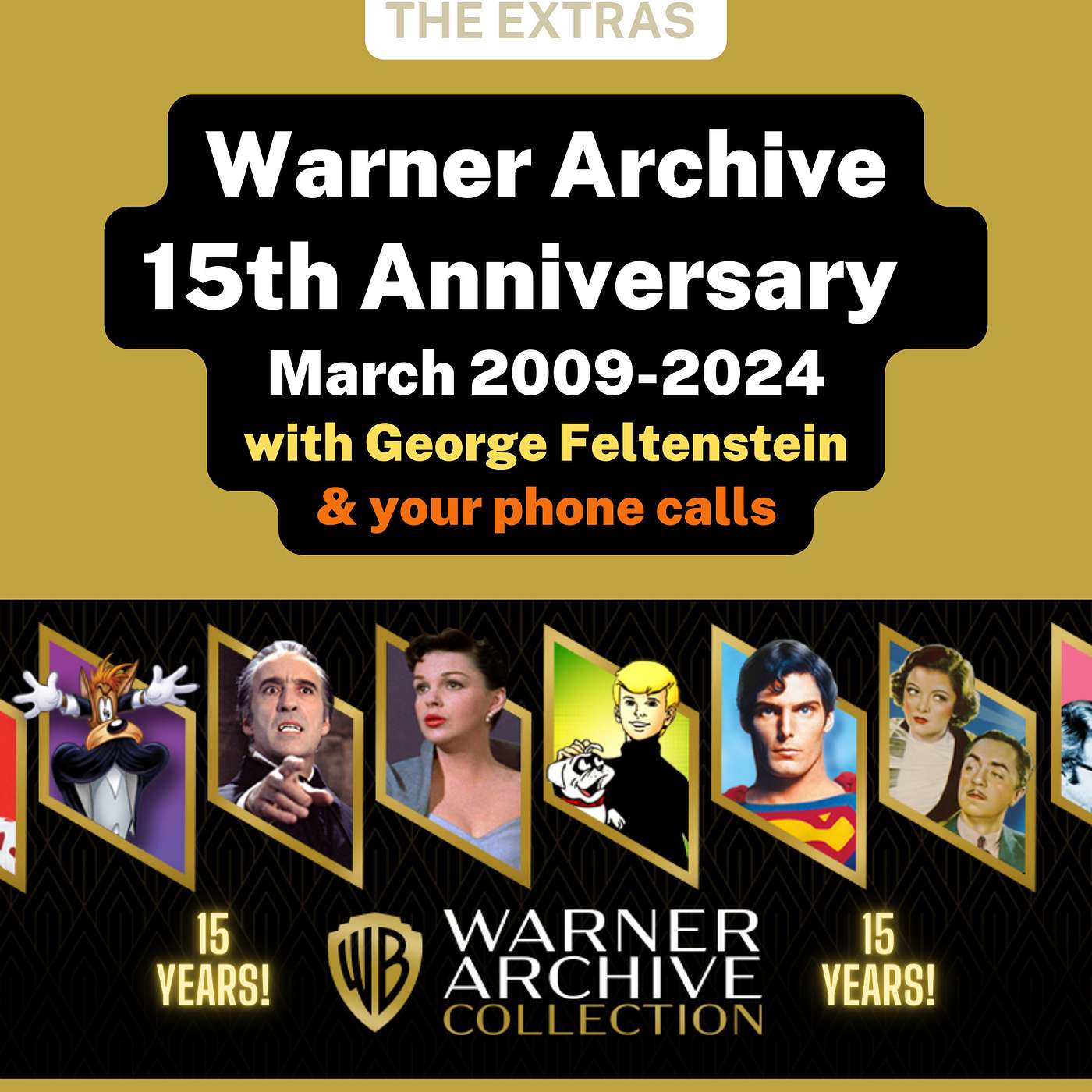 A Very Special Warner Archive 15th Anniversary Celebration