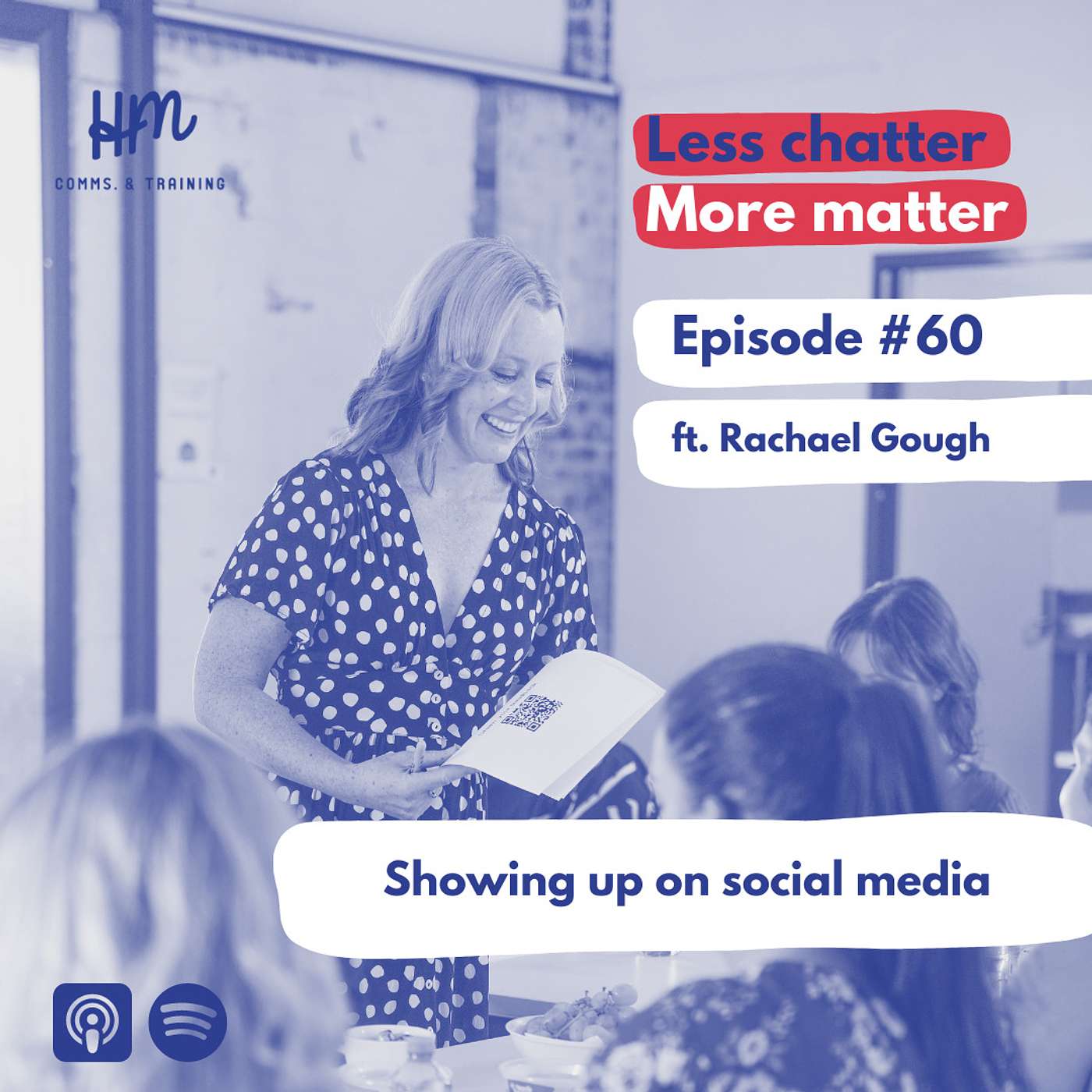 #60 Showing up on social media (ft. Rachael Gough)