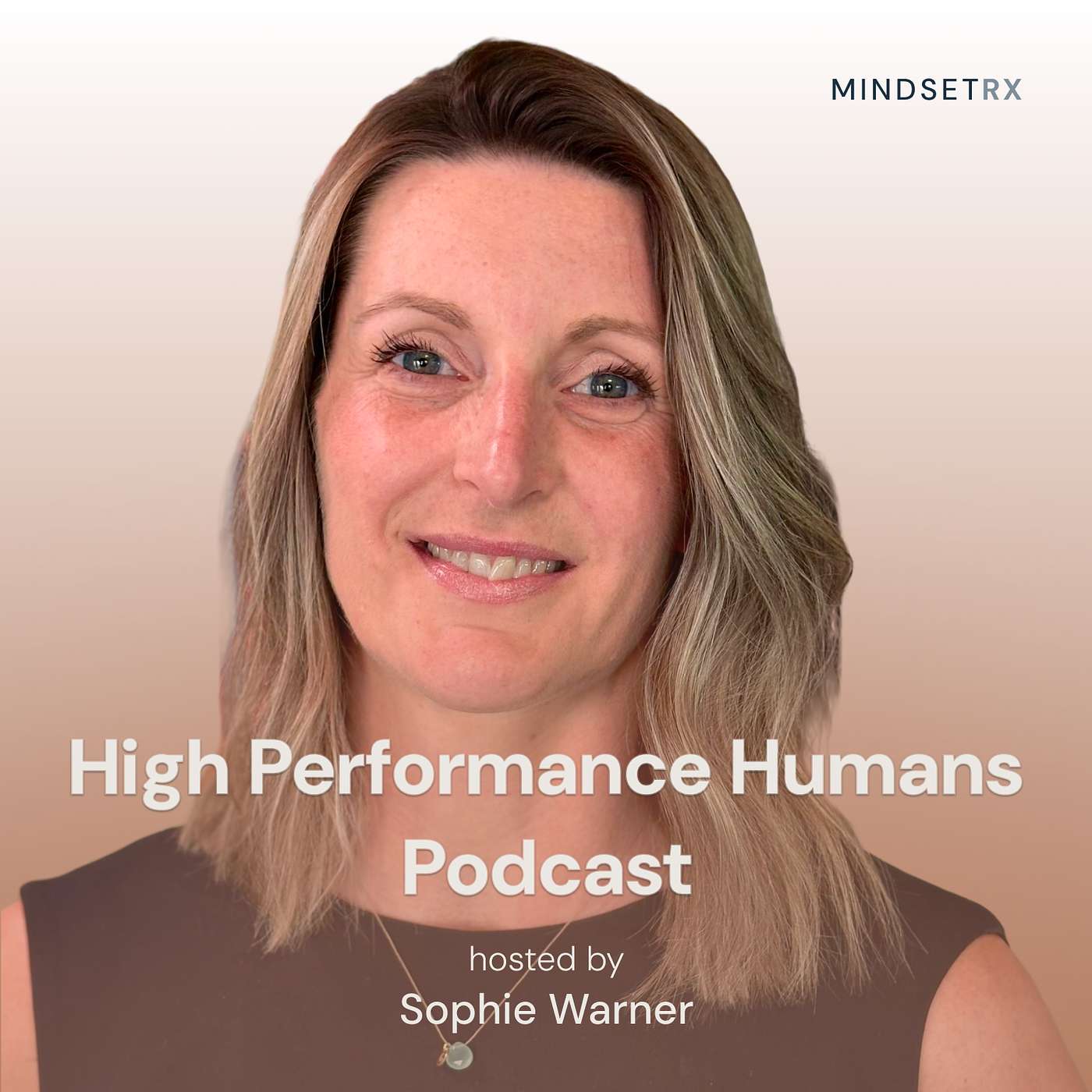 MindsetRX - High Performance Humans podcast artwork