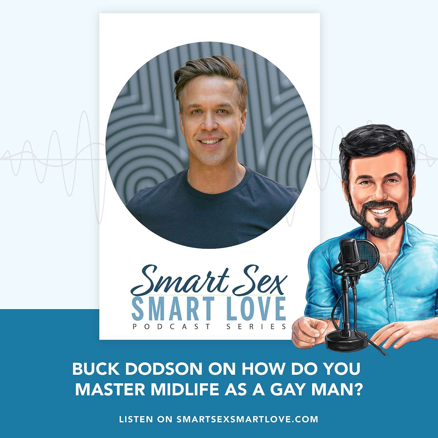 Smart Sex, Smart Love with Dr Joe Kort