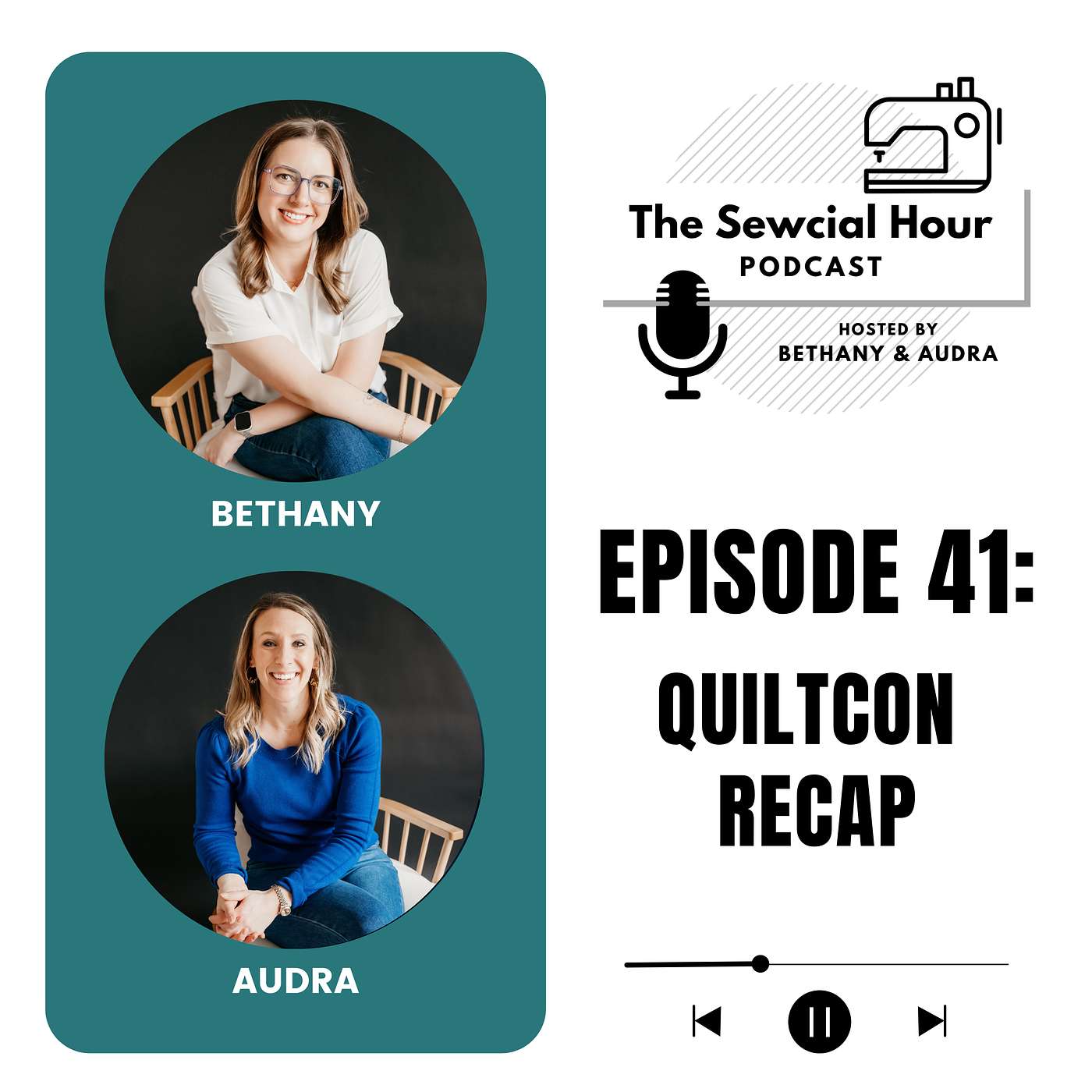 Episode 41: QuiltCon Recap