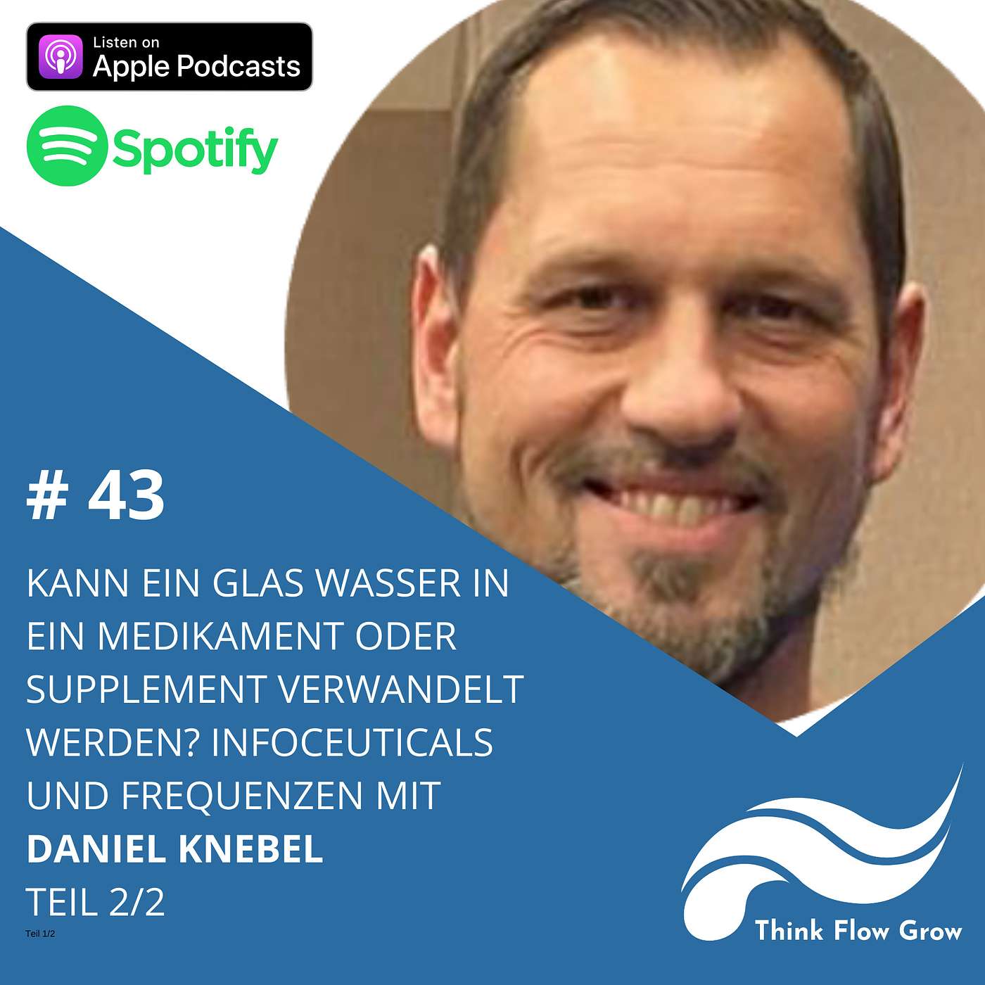 Think Flow Grow Cast mit Tim Boettner