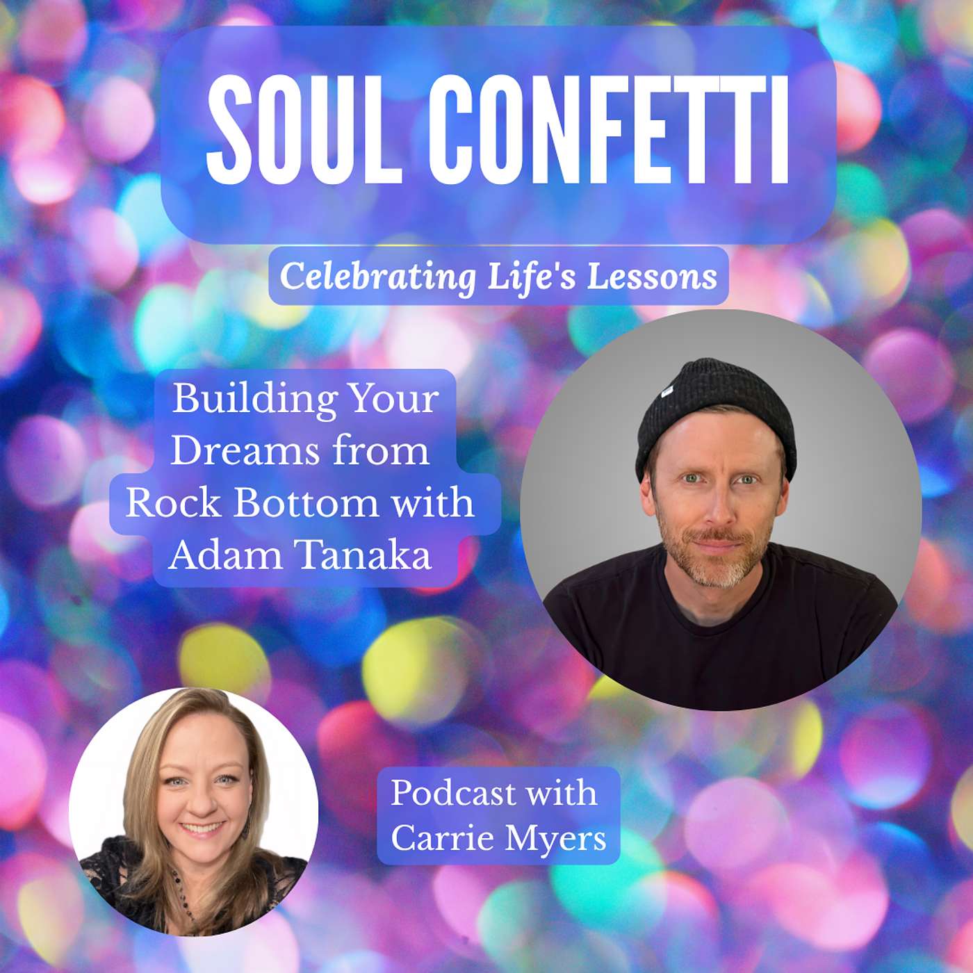Building Your Dreams from Rock Bottom with Adam Tanaka episode artwork