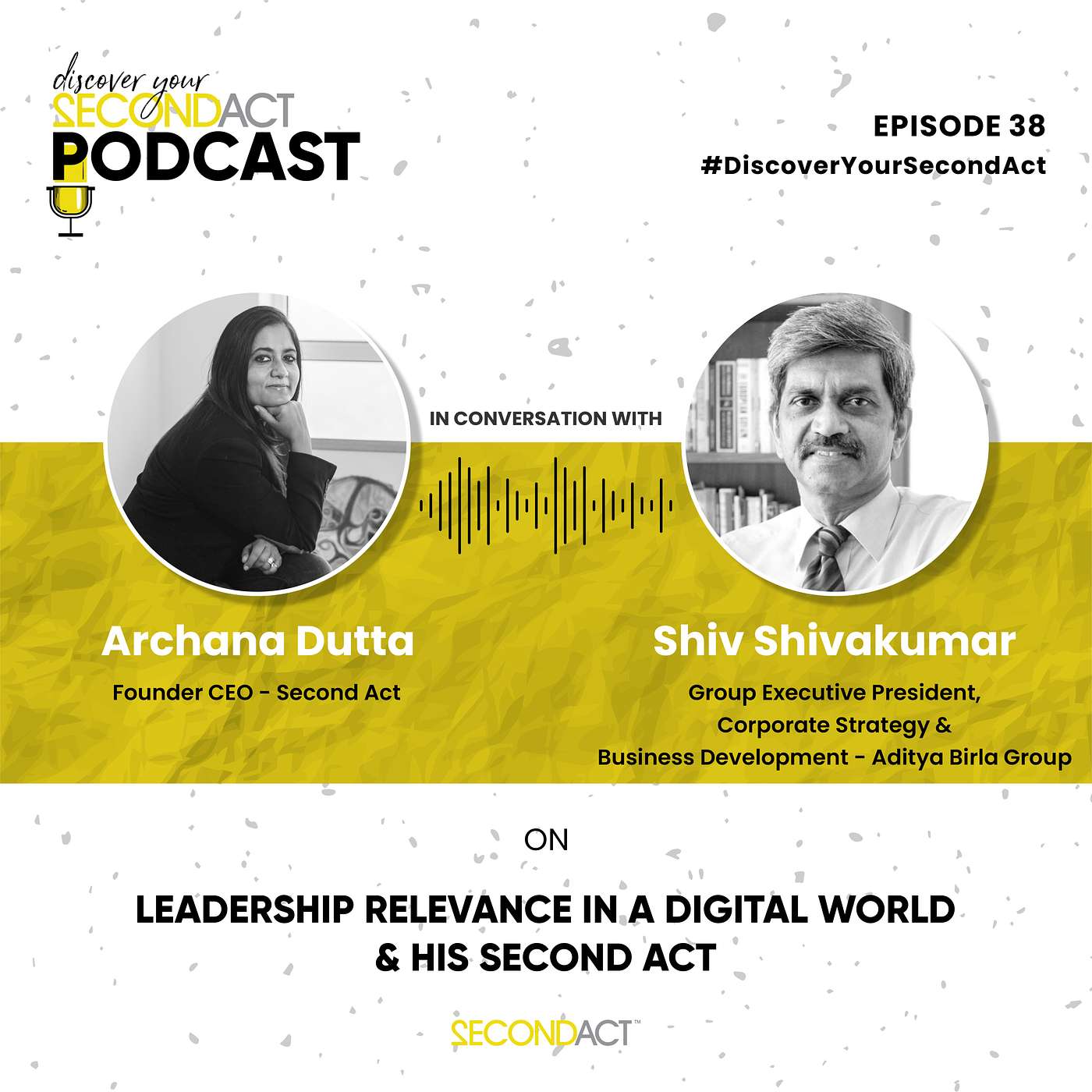 Discover your SecondAct Podcast
