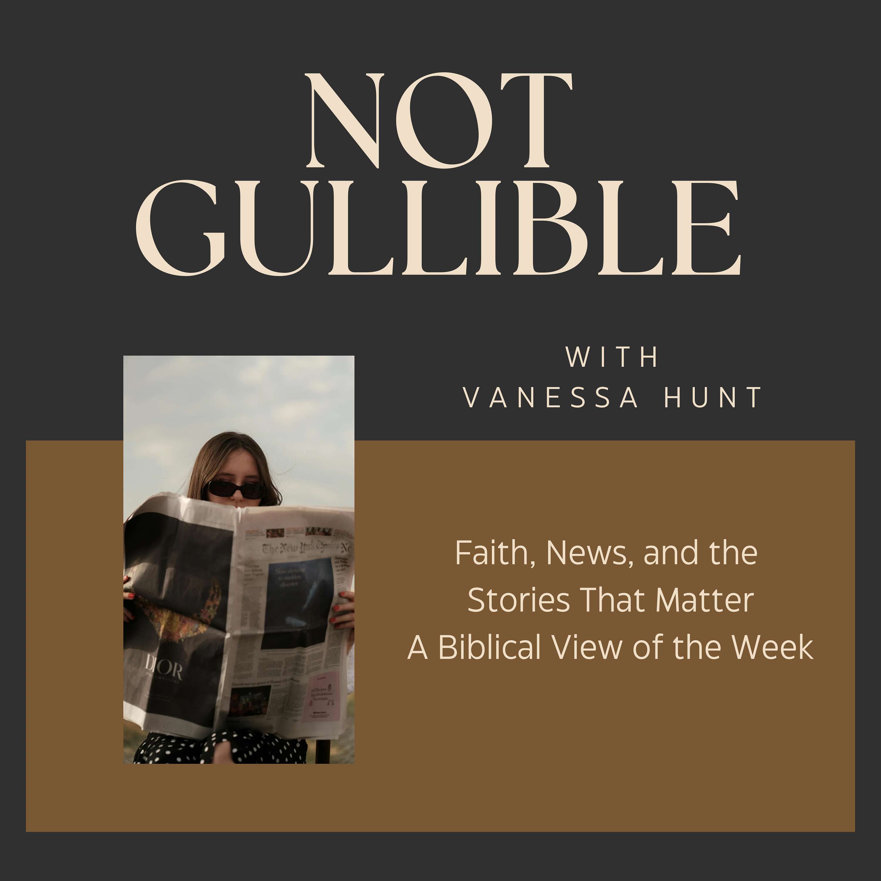 Not Gullible with Vanessa Hunt cover art