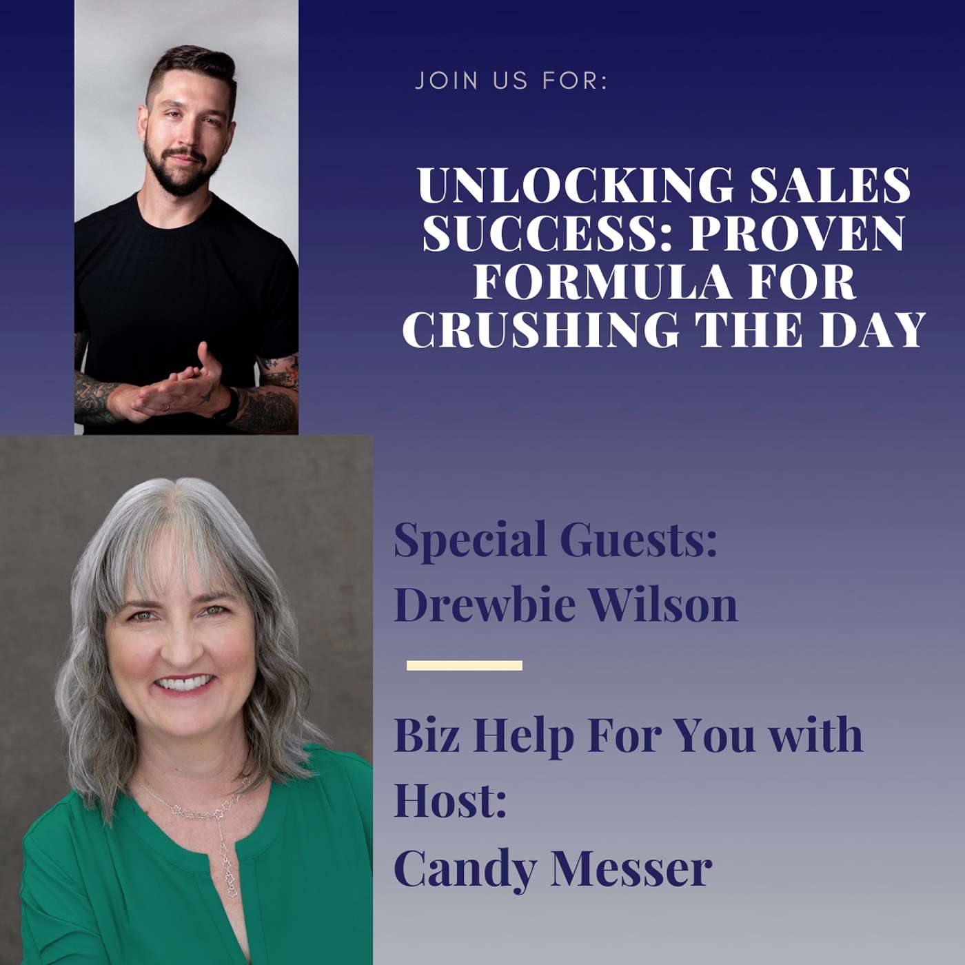 Unlocking Sales Success Drewbie Wilson's Proven Formula for Crushing the Day