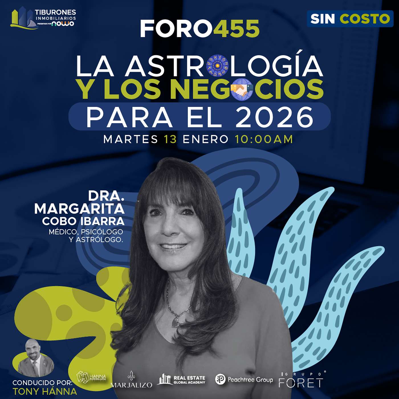 FORO 455 - "La Astrología y los Negocios para el 2026"