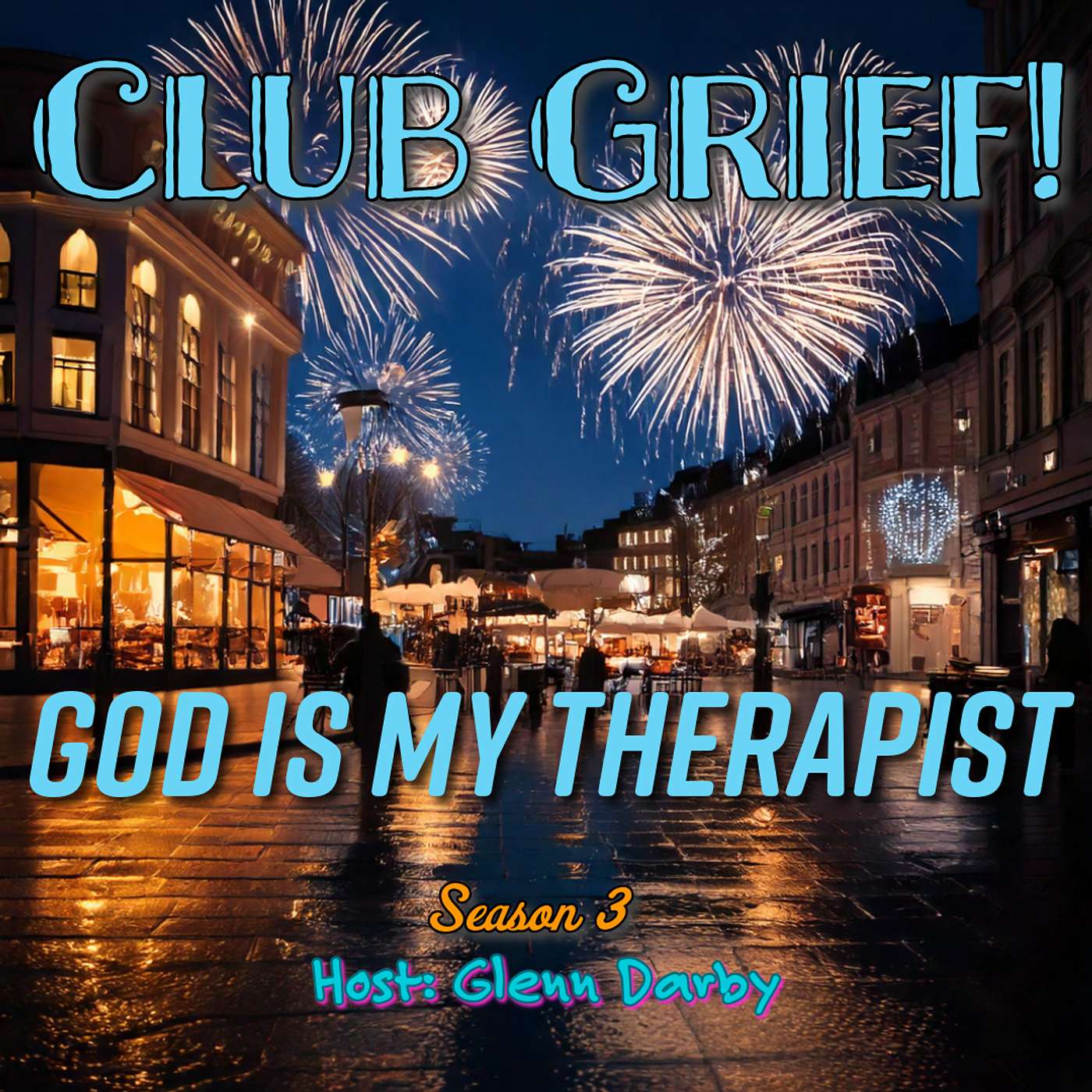 God is My Therapist