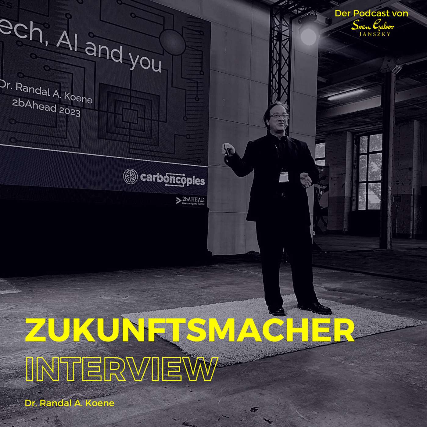 #168 Was ist die Zukunft von Menschlichkeit und Intelligenz? - Dr. Randal Koene beim 2b AHEAD Zukunftskongress 2023