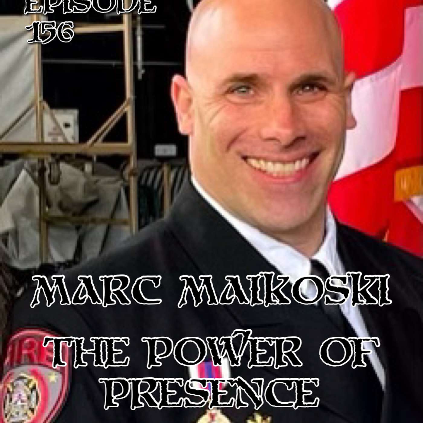 The Power of Presence with Marc Maikoski