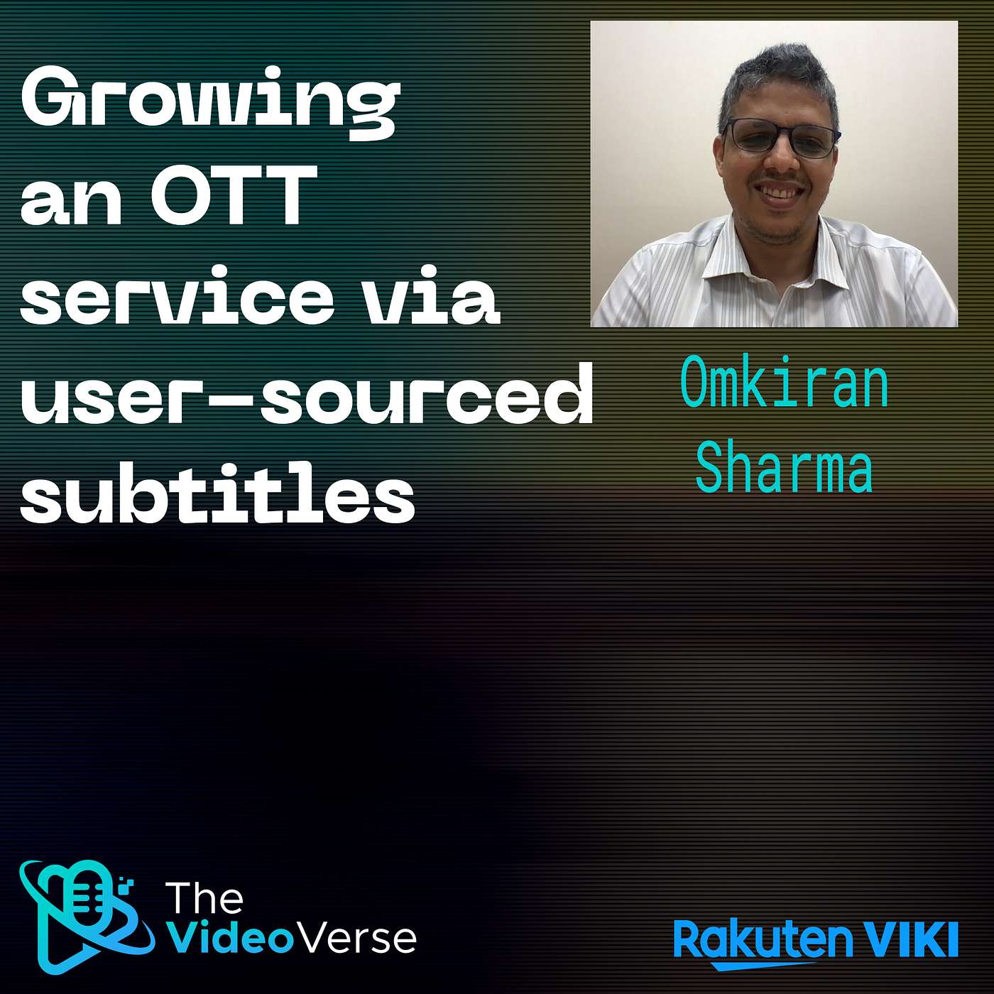 TVV EP 17 - Growing an OTT service via user-sourced subtitles