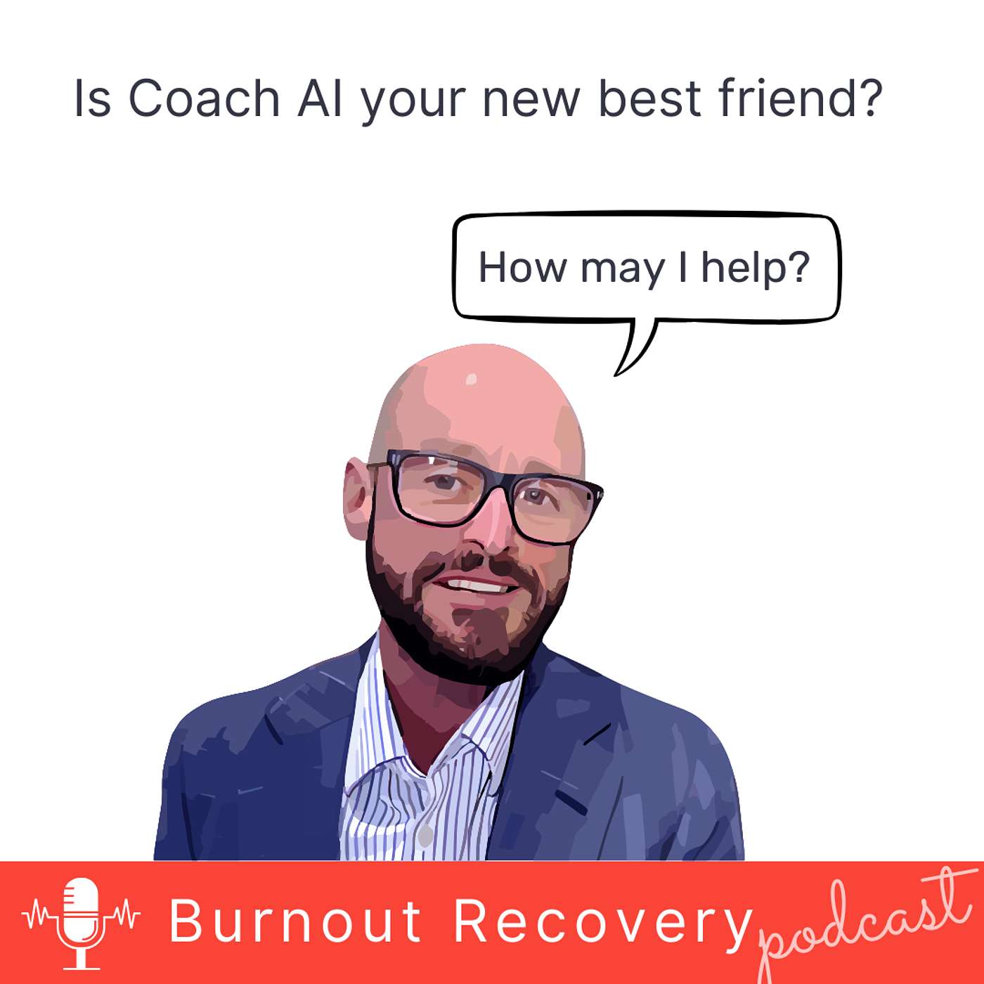 Ep#192 Coach AI - Your new best friend