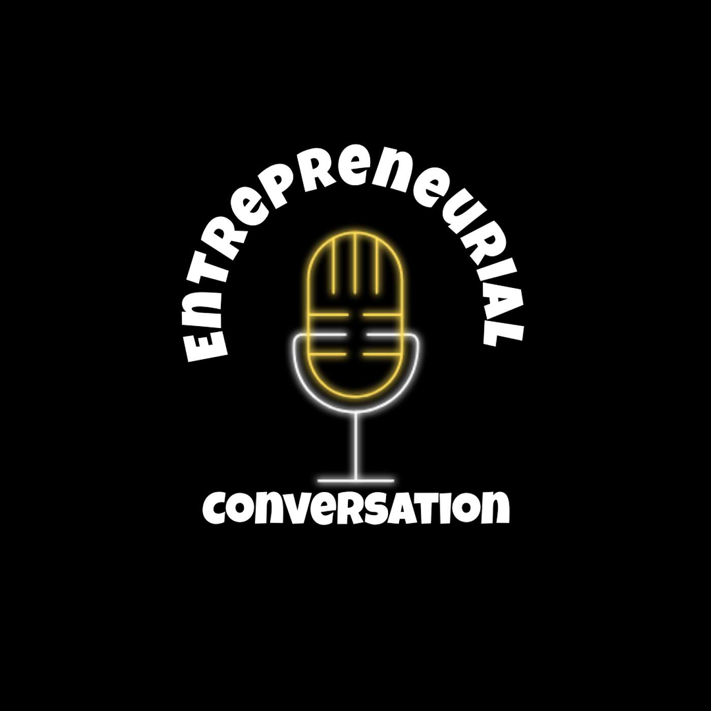Entrepreneurial Conversation