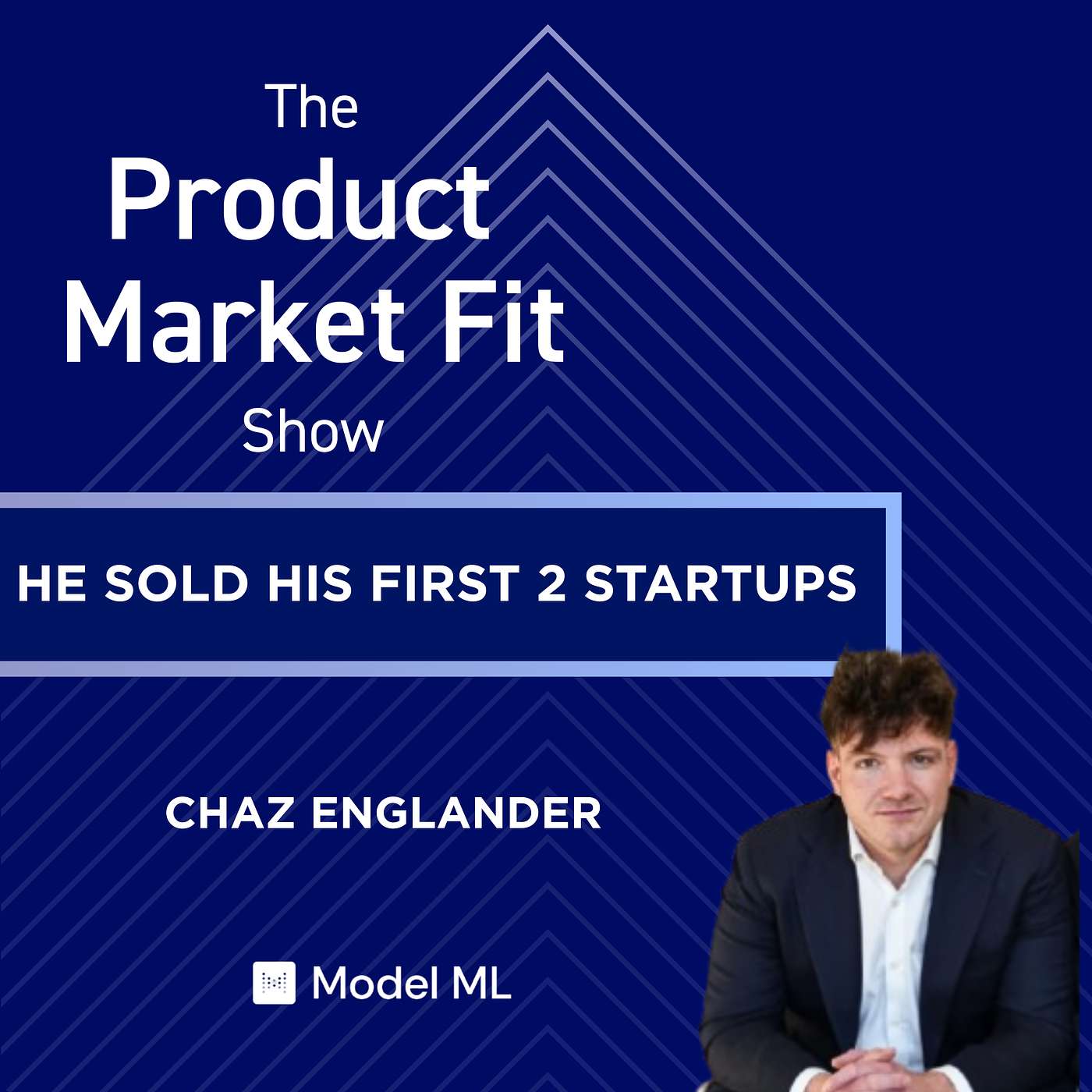 He sold his first 2 startups. His 3rd grew to $1M ARR in 3 months. | Chaz Englander, Founder of Model ML