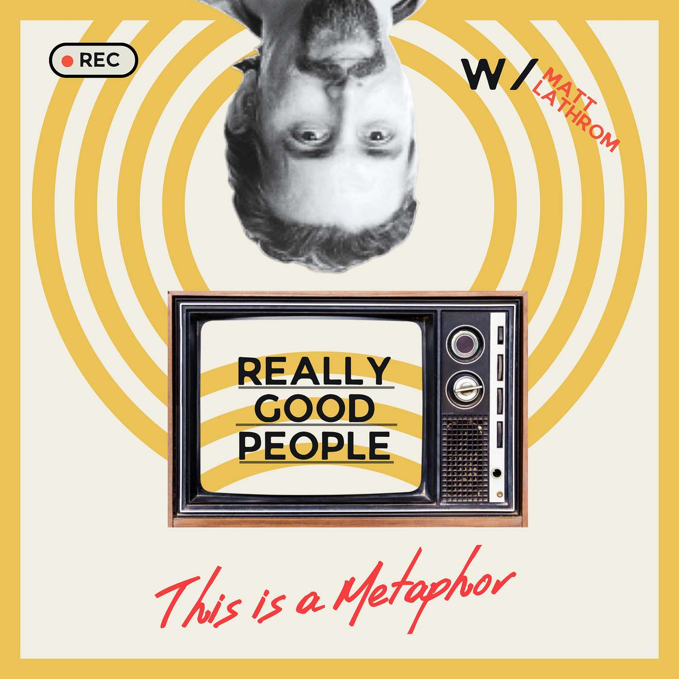 Really Good People w/ Matt Lathrom episode artwork