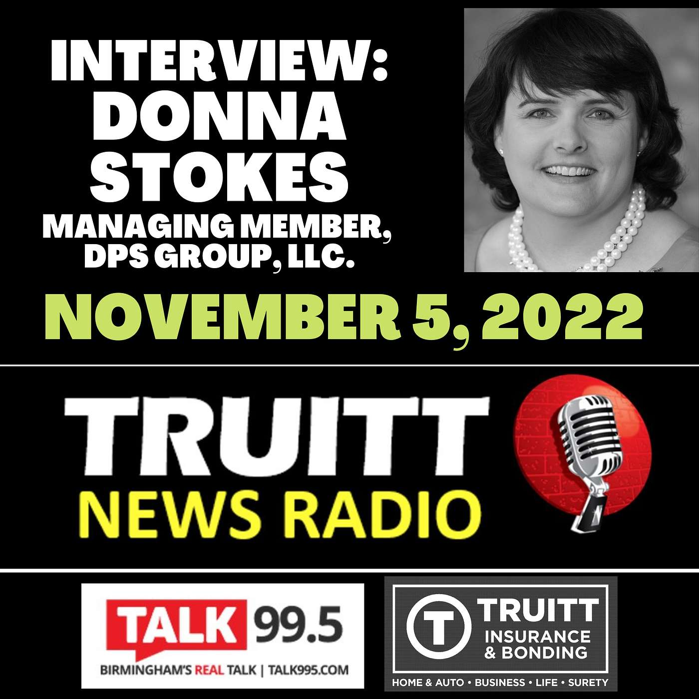 INTERVIEW: Donna Stokes with Wetumpka, Alabama's DPS Group, LLC., from our 11/5/22 show