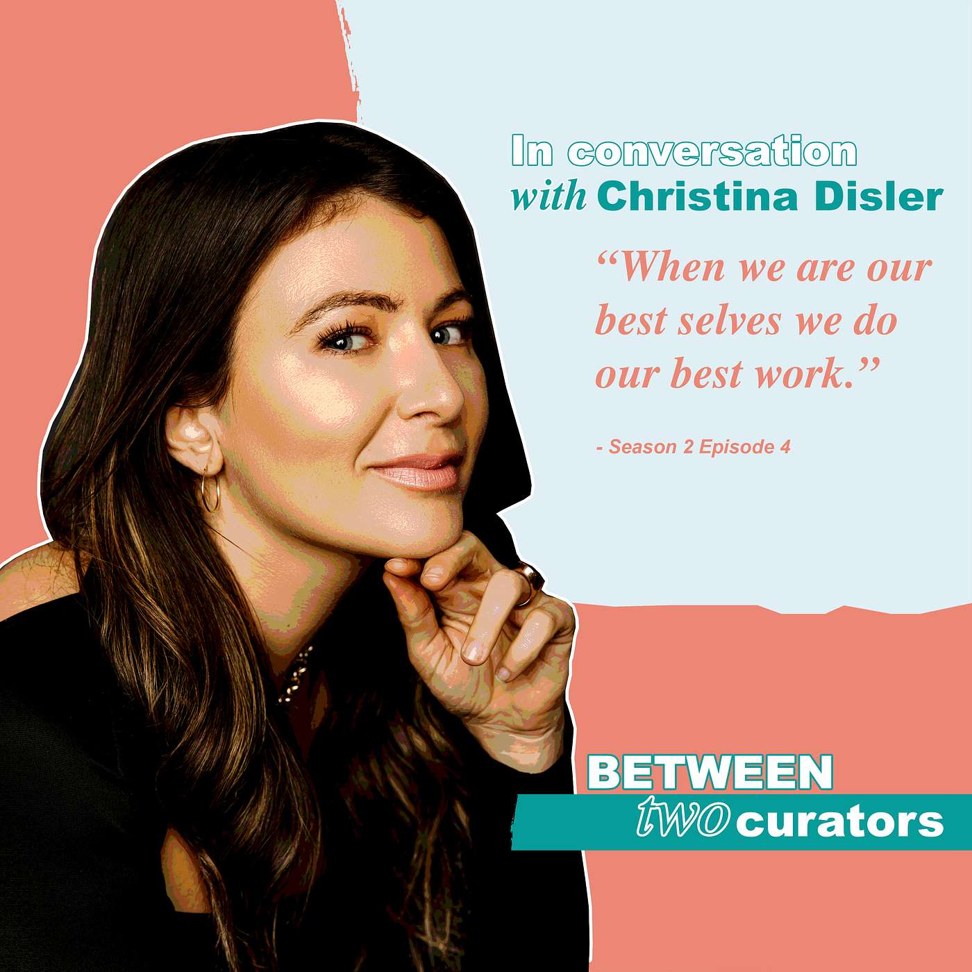Between Two Curators
