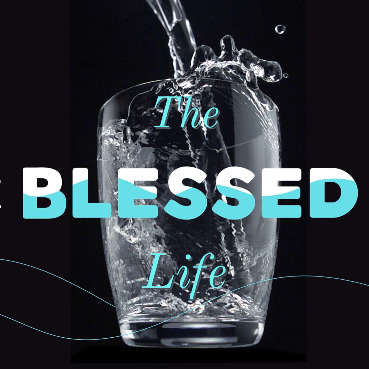 The Blessed Life episode artwork