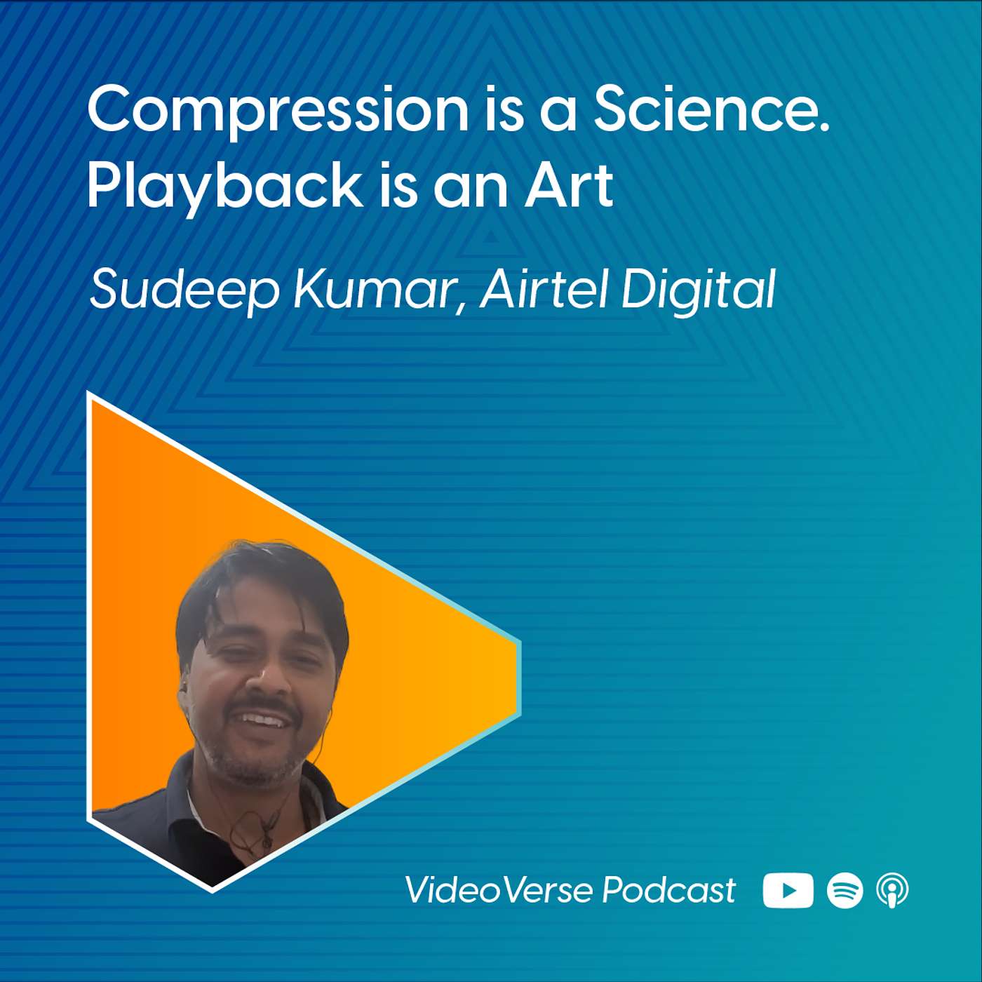 From Network Variability to Playback Intelligence: Airtel’s Sudeep Kumar on Streaming in India