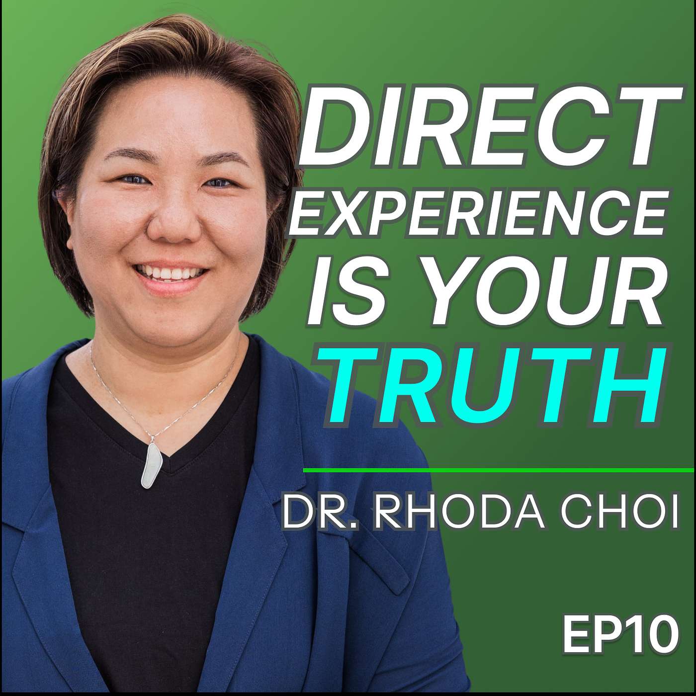 EP10 - Dr. Rhoda Choi: A Chat with The 18 Year Old I Hypnotised episode artwork