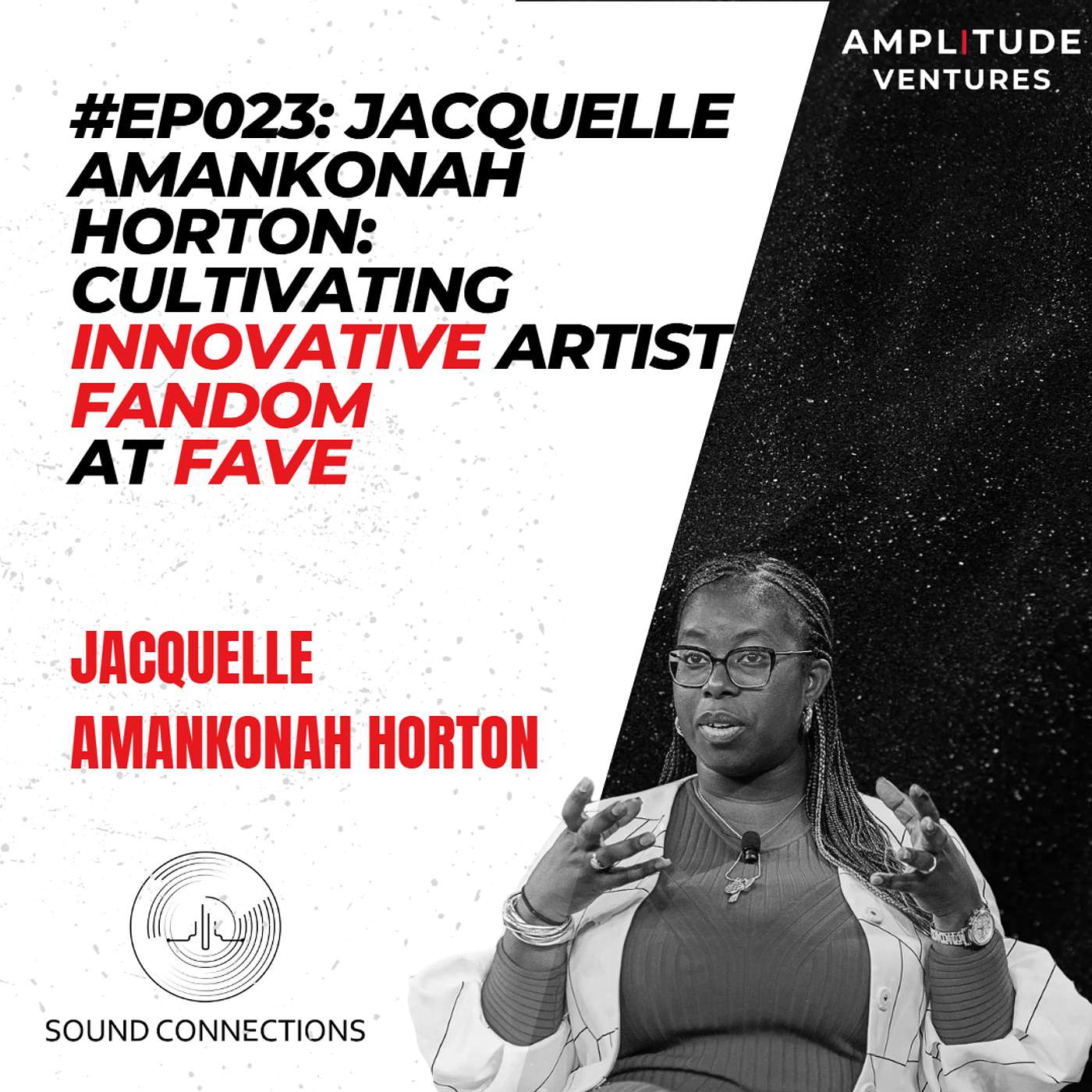 #023: FOUNDER: Jacquelle Horton - Cultivating Innovative Artist Fandom at Fave