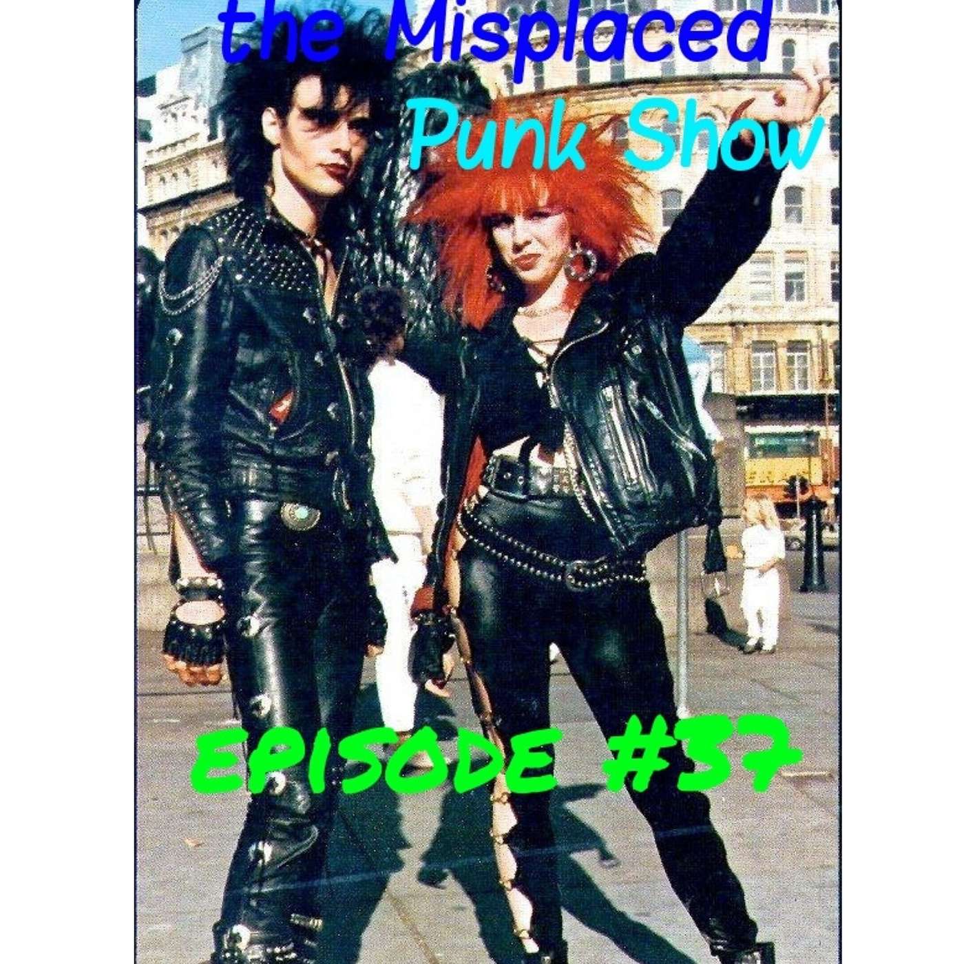 Misplaced Punk Show
