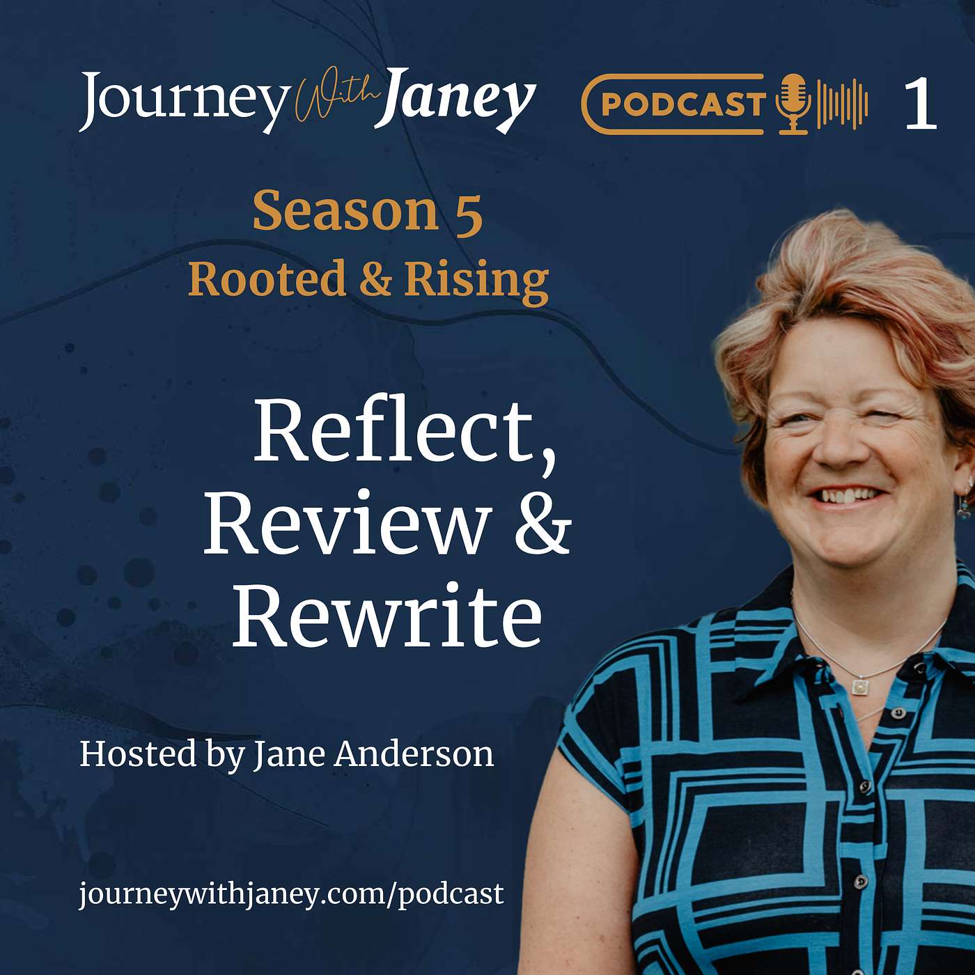 JWJ S5 Rooted & Rising EP1 - Reflect, Review & Rewrite episode artwork