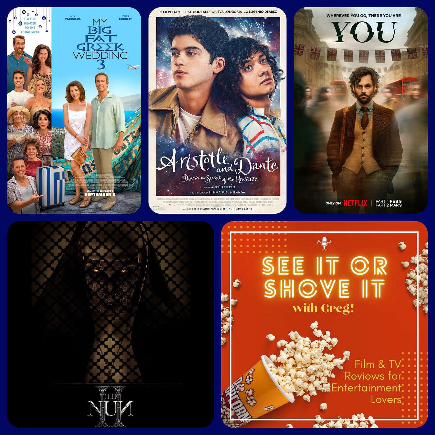 Episode 107: The Nun II, My Big Fat Greek Wedding 3, Aristotle and Dante Discover the Secrets of the Universe episode artwork