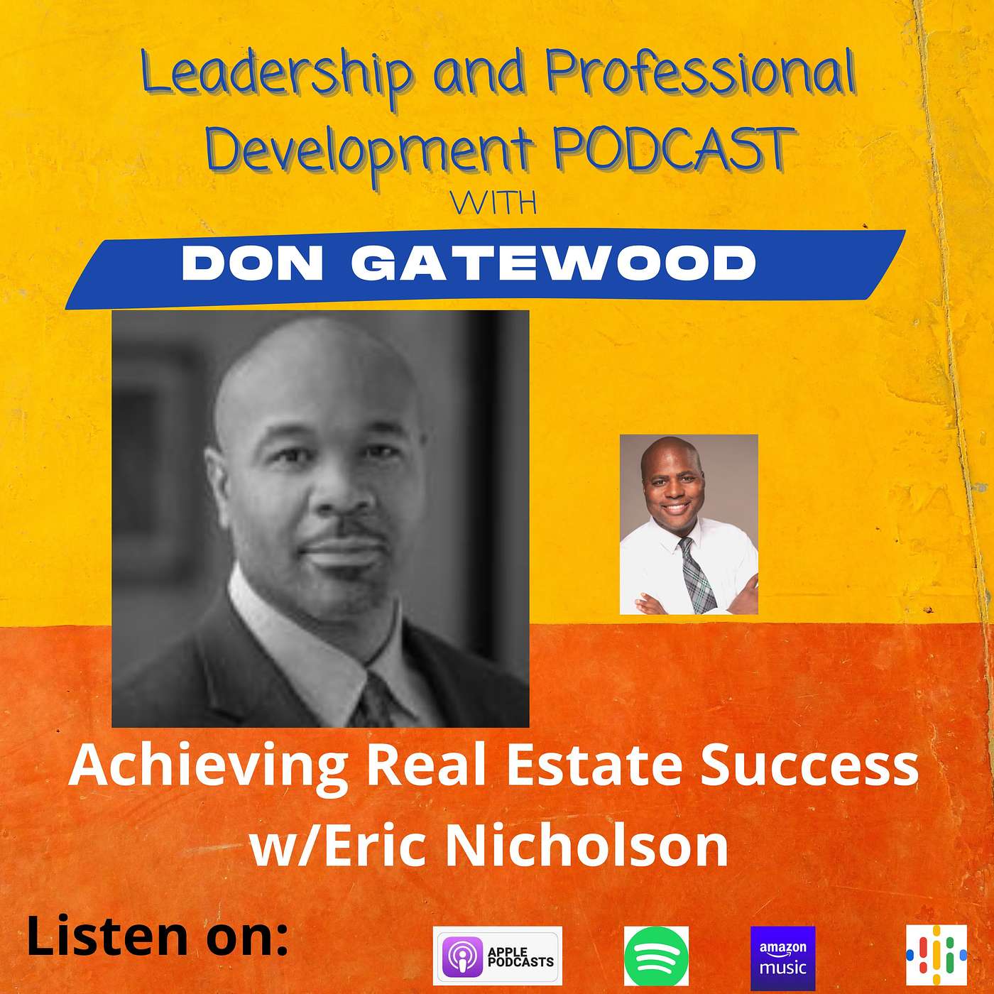 Leadership and Professional Development with Don Gatewood
