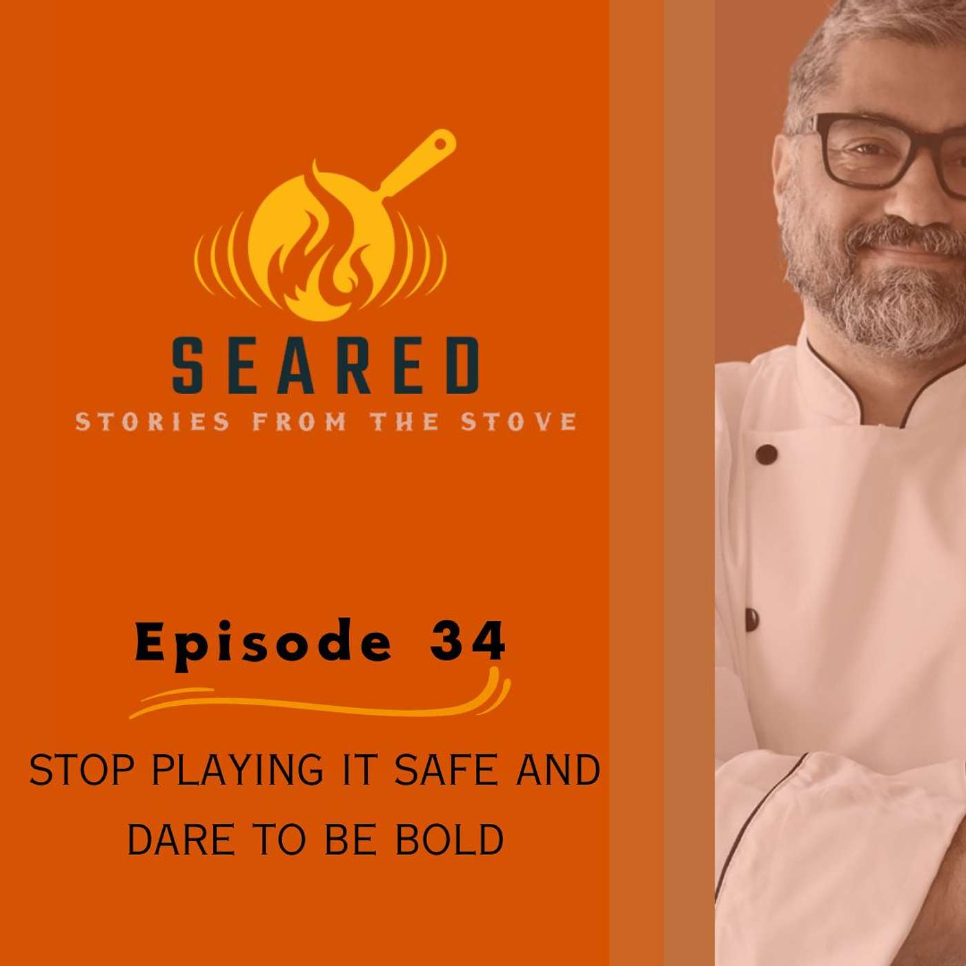 Episode 34: Stop Playing SAFE and Dare to be BOLD episode artwork