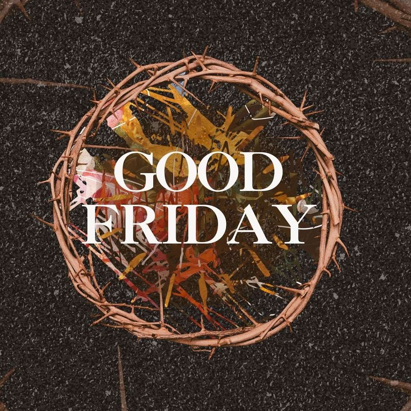 Good Friday - It Is Finished!