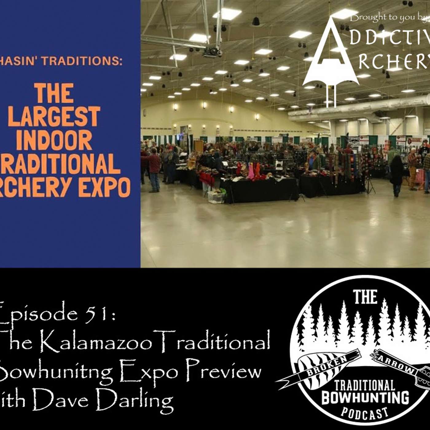 The Broken Arrow: Traditional Bowhunting Podcast
