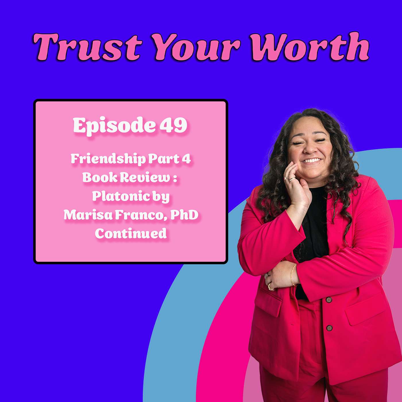 Trust Your Worth