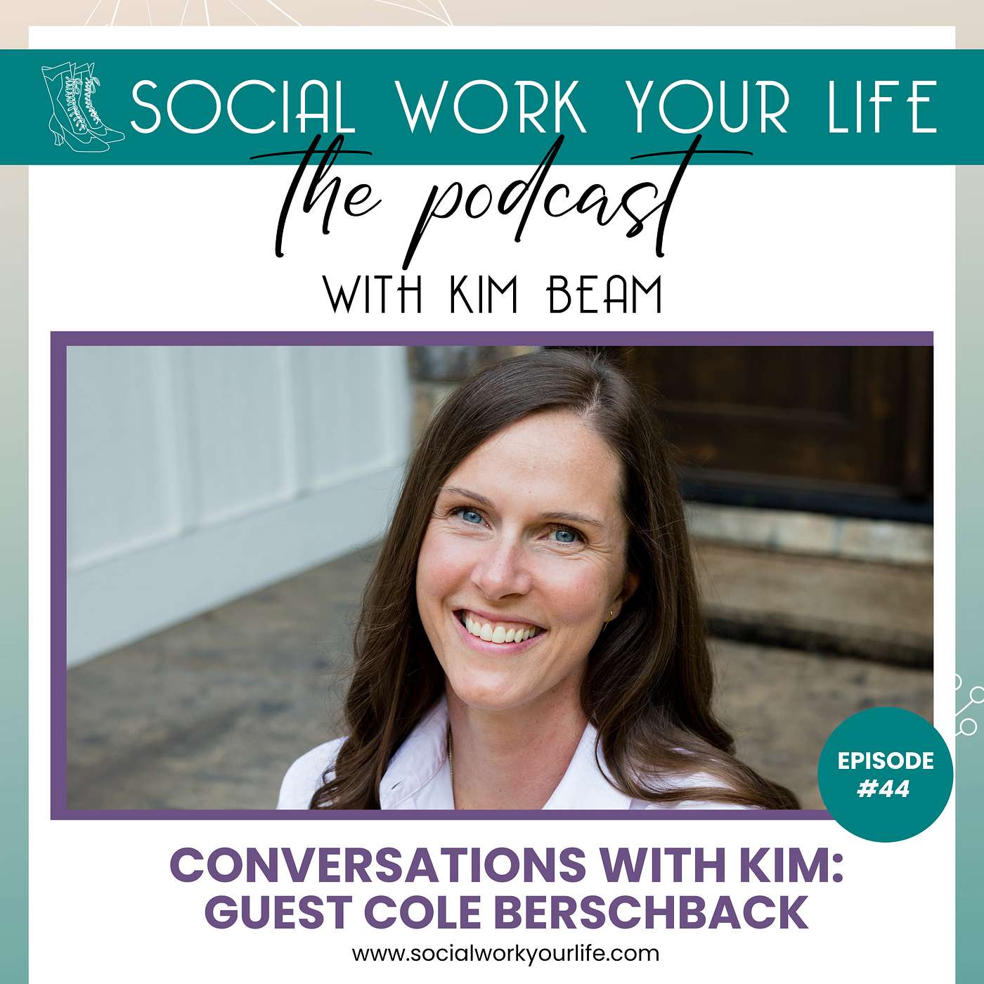 Conversations with Kim: Guest Cole Berschback - Ep #44