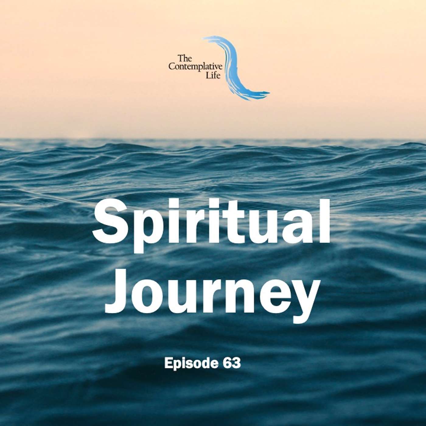 Ep 63 Spiritual Journey