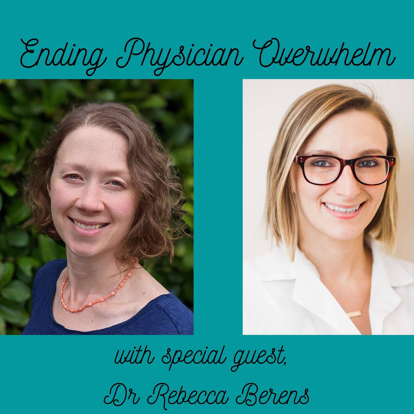 Create a Practice to Fit You with special guest, Dr Rebecca Berens episode artwork