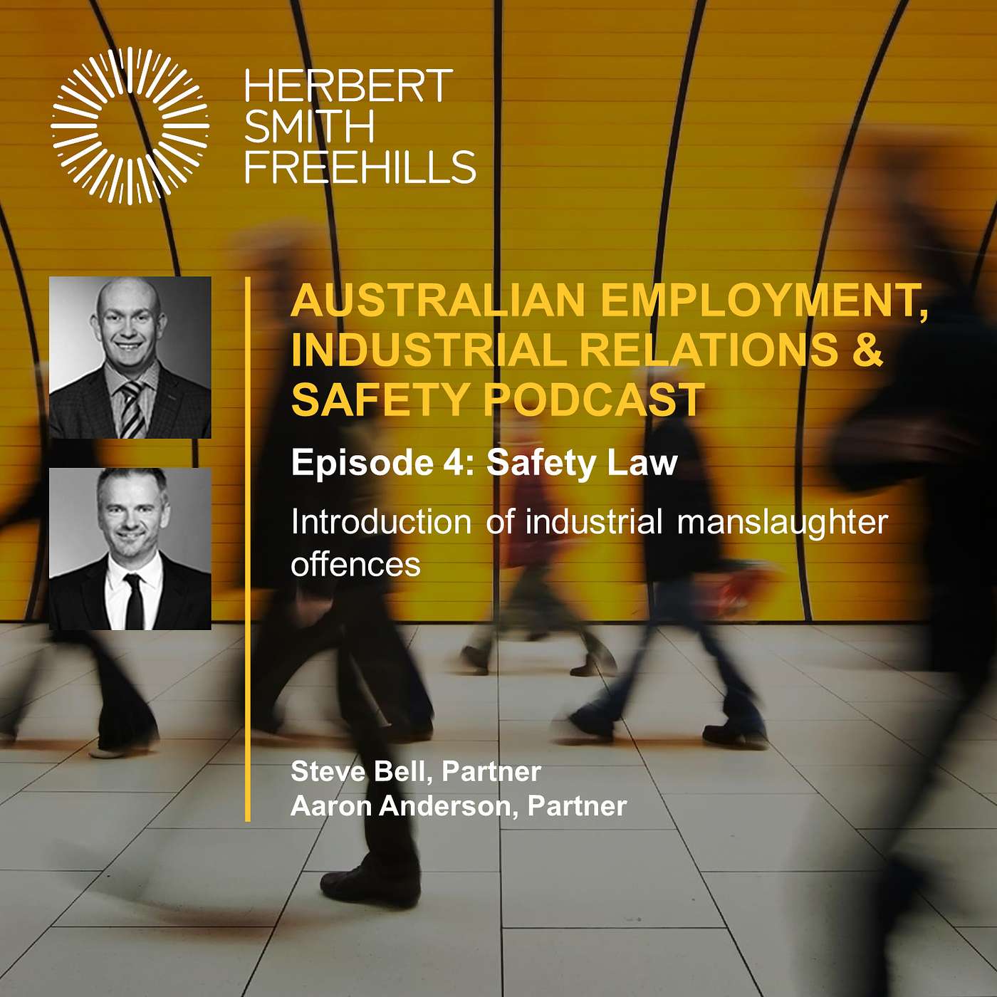 Australian EIRS Podcast EP4: Safety Law: Introduction of industrial manslaughter offences episode artwork