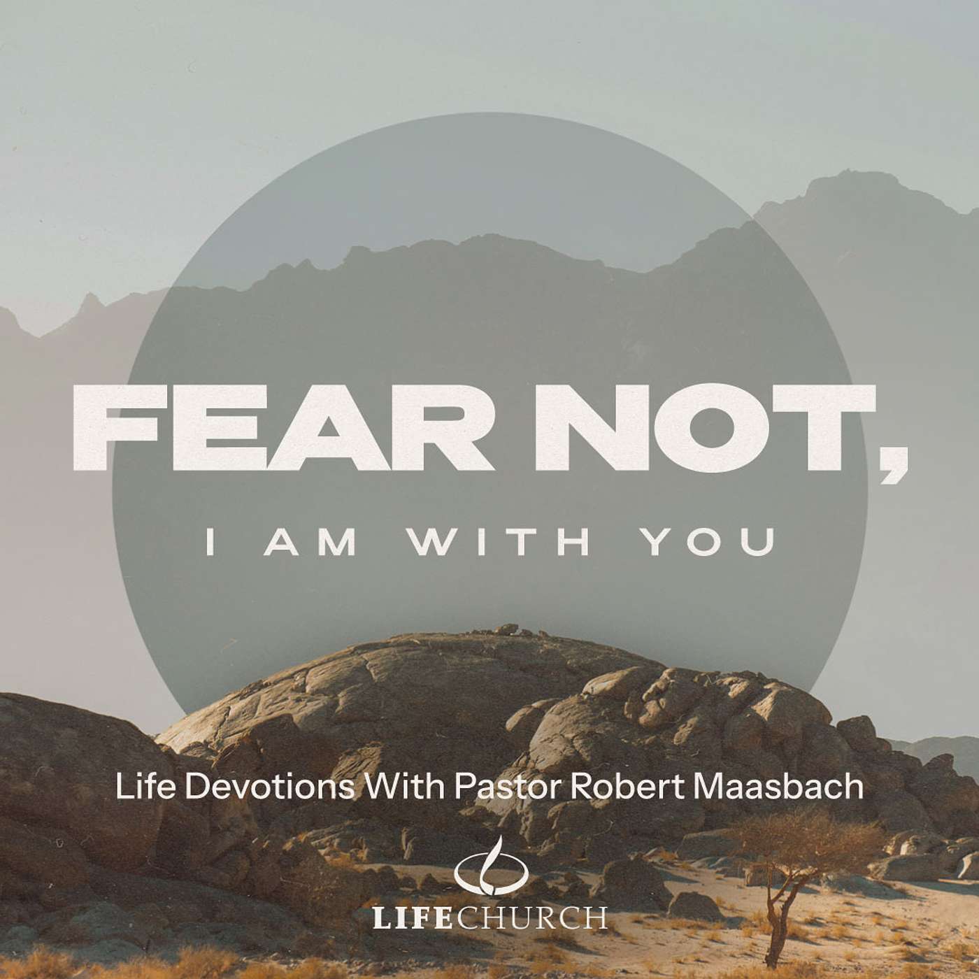Fear Not, I Am With You - 11.6.26 episode artwork