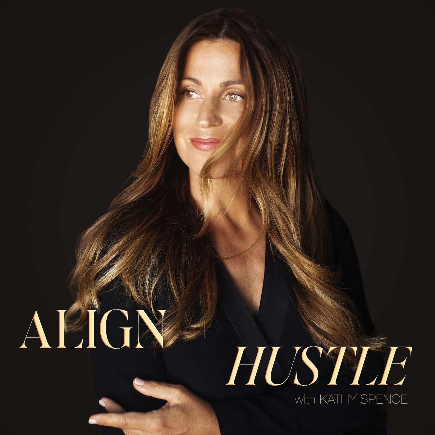 Align & Hustle - How to Create Your Best Midlife