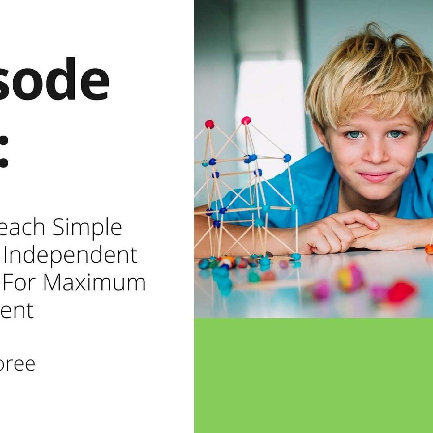 118 OTT-How to Teach Simple STEM for Independent Learners For Maximum Engagement