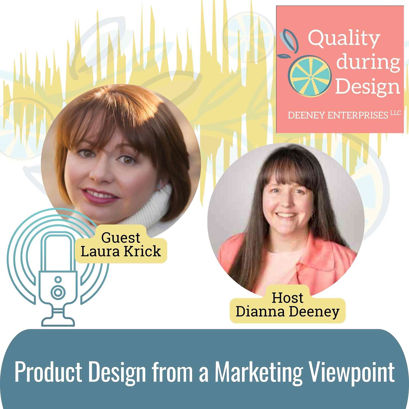 Product Design from a Marketing Viewpoint, with Laura Krick (A Chat with Cross Functional Experts)