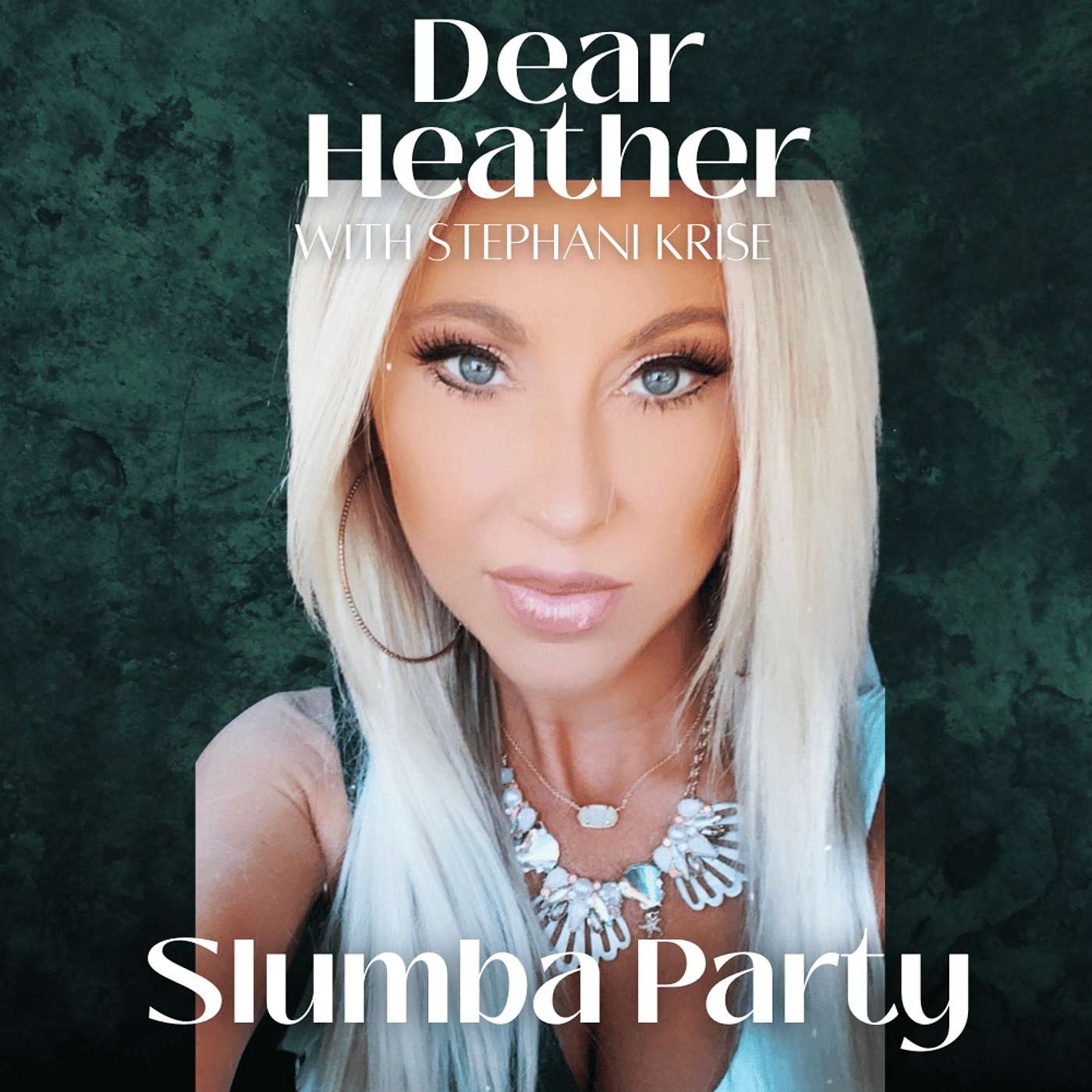 Slumba Party with Stephani Krise episode artwork